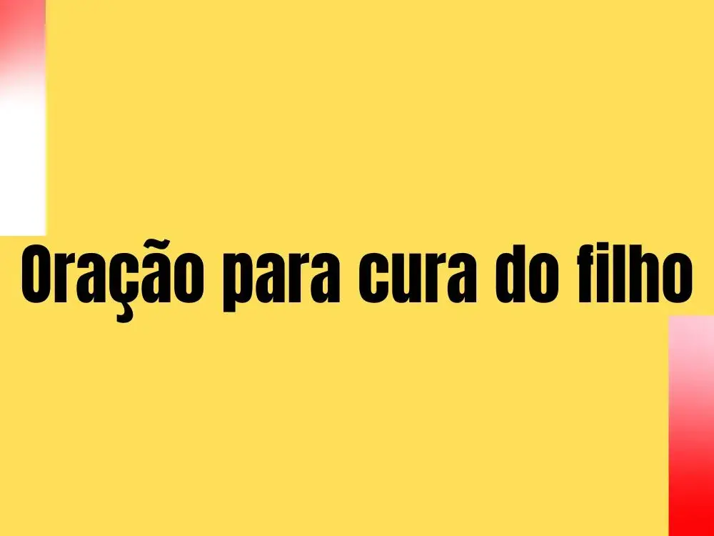 Oração para cura do filho